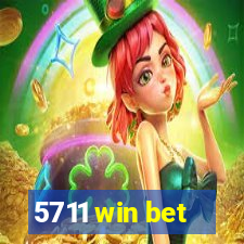 5711 win bet